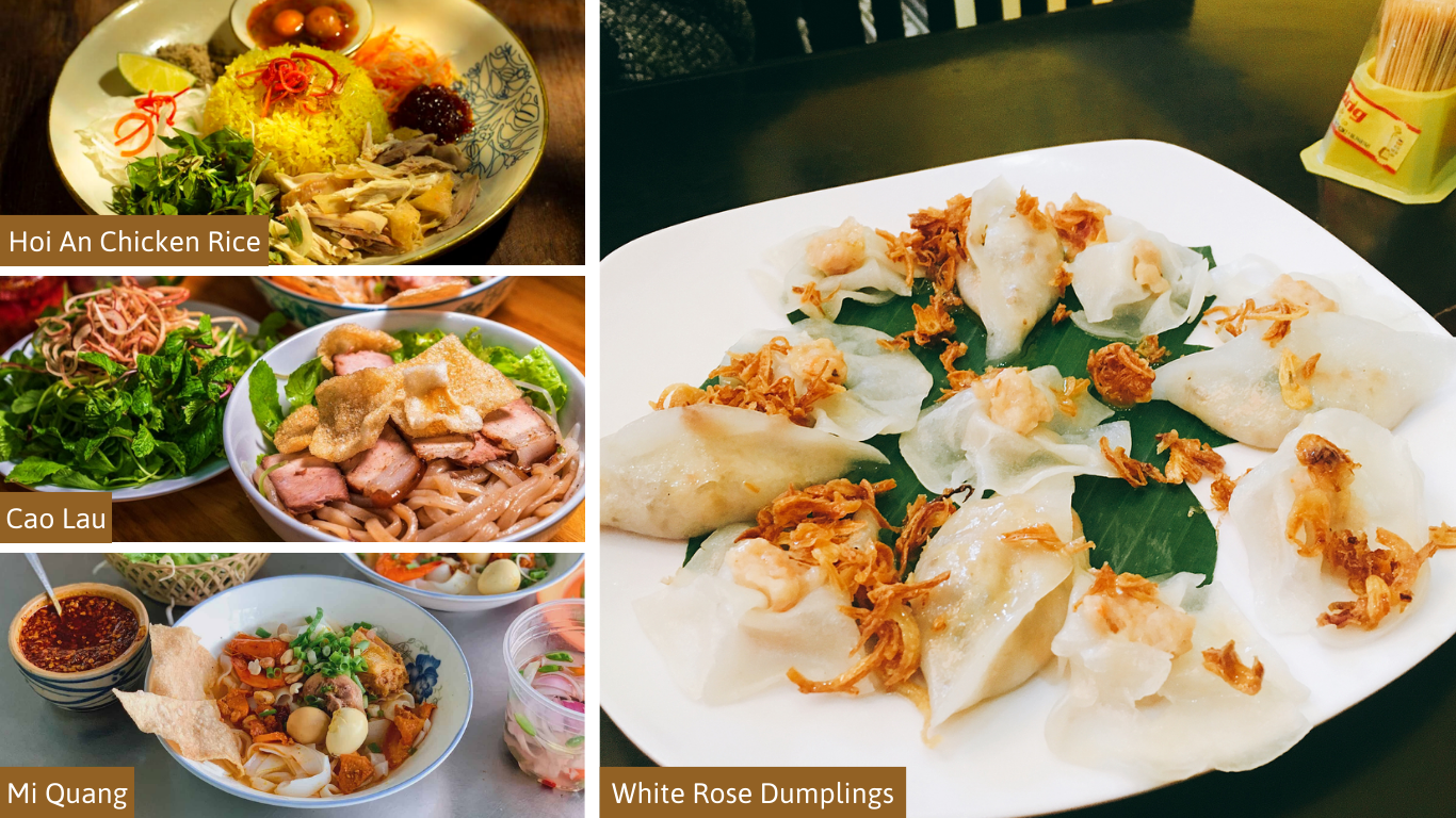 Hoi An Chicken Rice, Cao Lau, Mi Quang, White Rose Dumplings