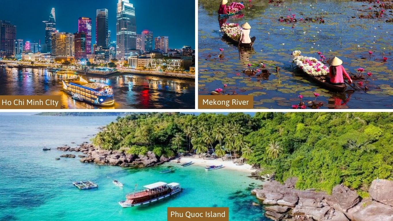 Ho Chi Minh City, Mekong River, Phu Quoc Island