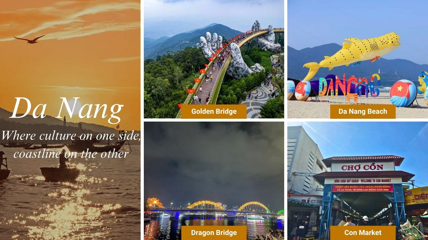 Da Nang - Where culture on one side, coastline on the other